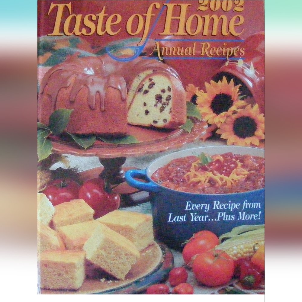 2002 Taste of Home Annual Recipes Cookbook